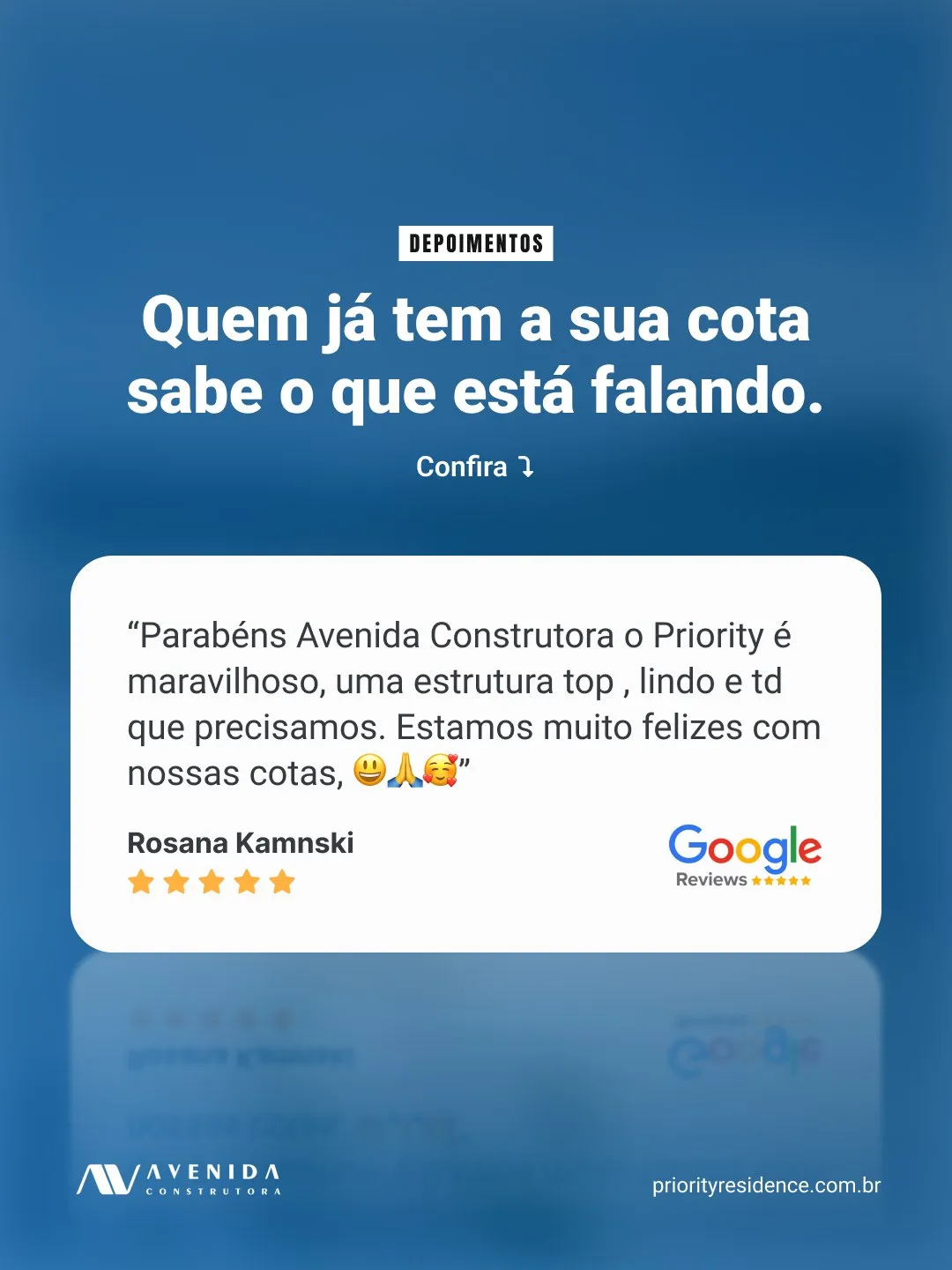 Criativo com avaliação de cliente sobre o Priority Residence no Google
