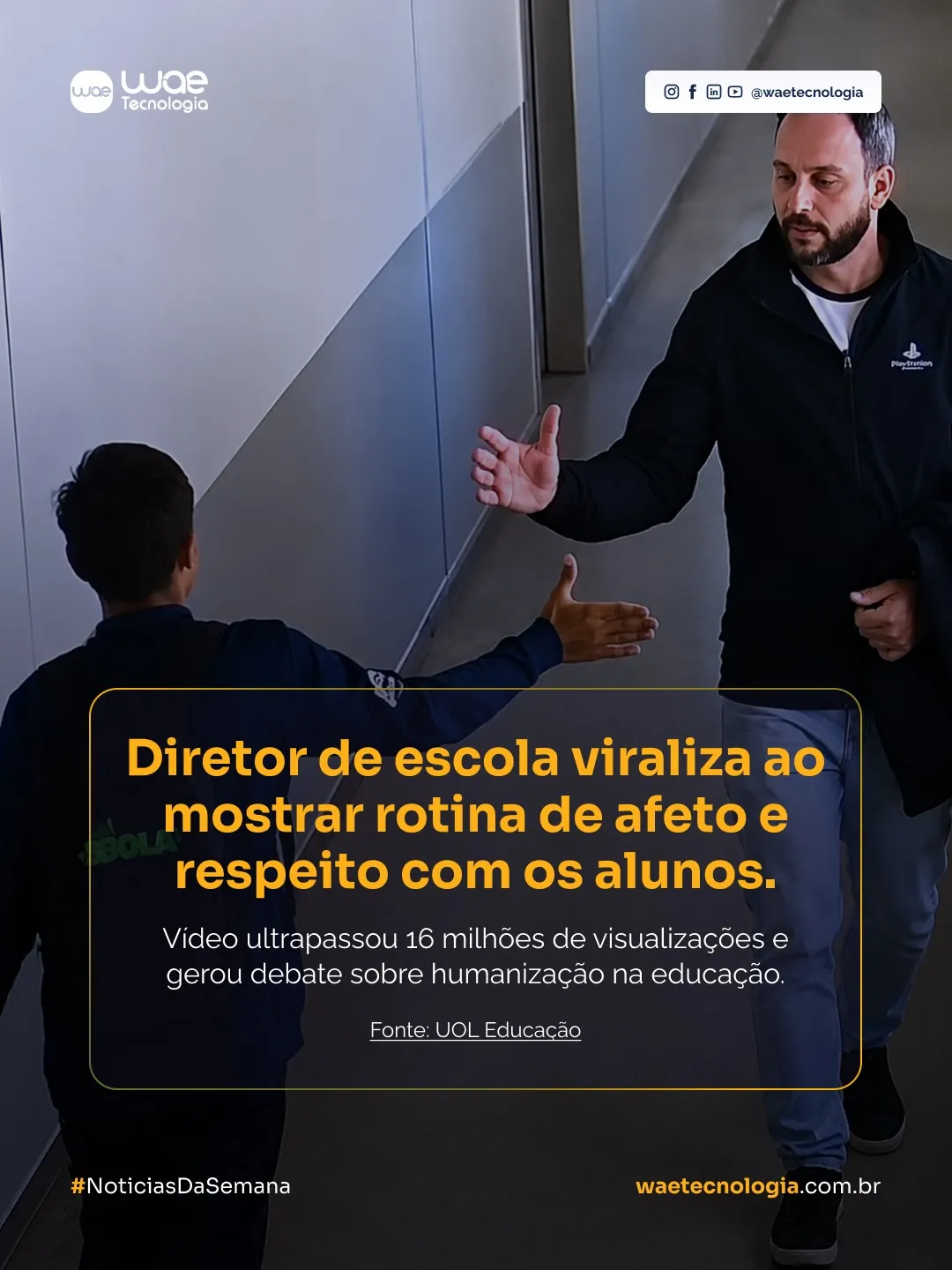 Criativo 9 publicado no Instagram da WAE Tecnologia